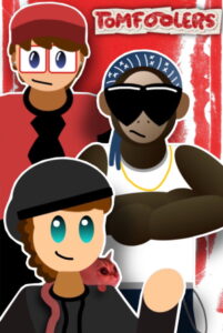 Tomfoolers: Season 1